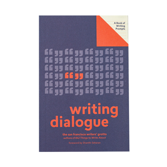 Writing Dialogue: A Book of Writing Prompts