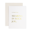 Sharing Your Joy - Single Card