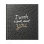 I Wrote a Book About You
