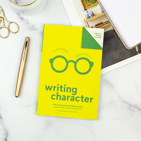 Writing Character: A Book of Writing Prompts