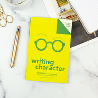 Writing Character: A Book of Writing Prompts