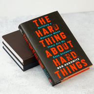 The Hard Thing About Hard Things by Ben Horowitz