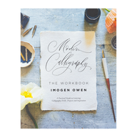 Modern Calligraphy: The Workbook